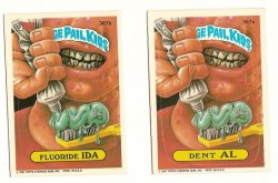 Thumbnail of GARBAGE PAIL KIDS Cards 9th SERIES 367 a & b Dent Al Fluoride Ida