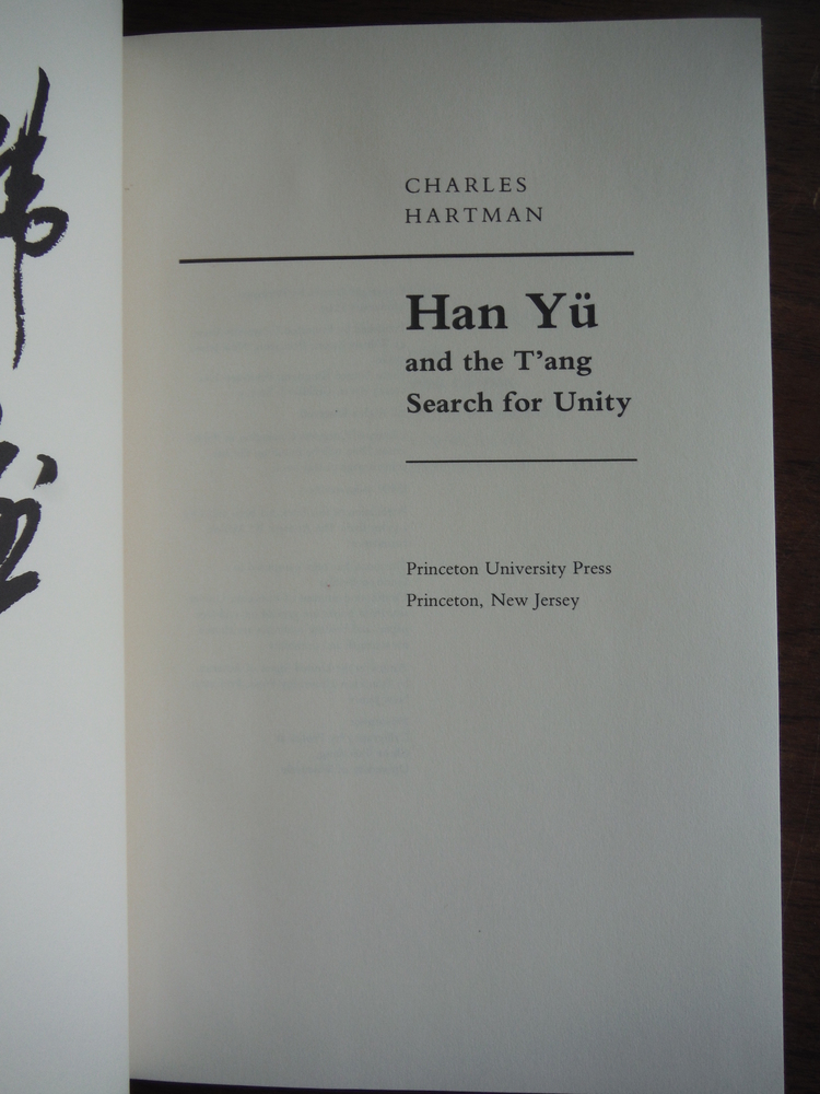 Image 1 of Han Yu and the T'ang Search for Unity