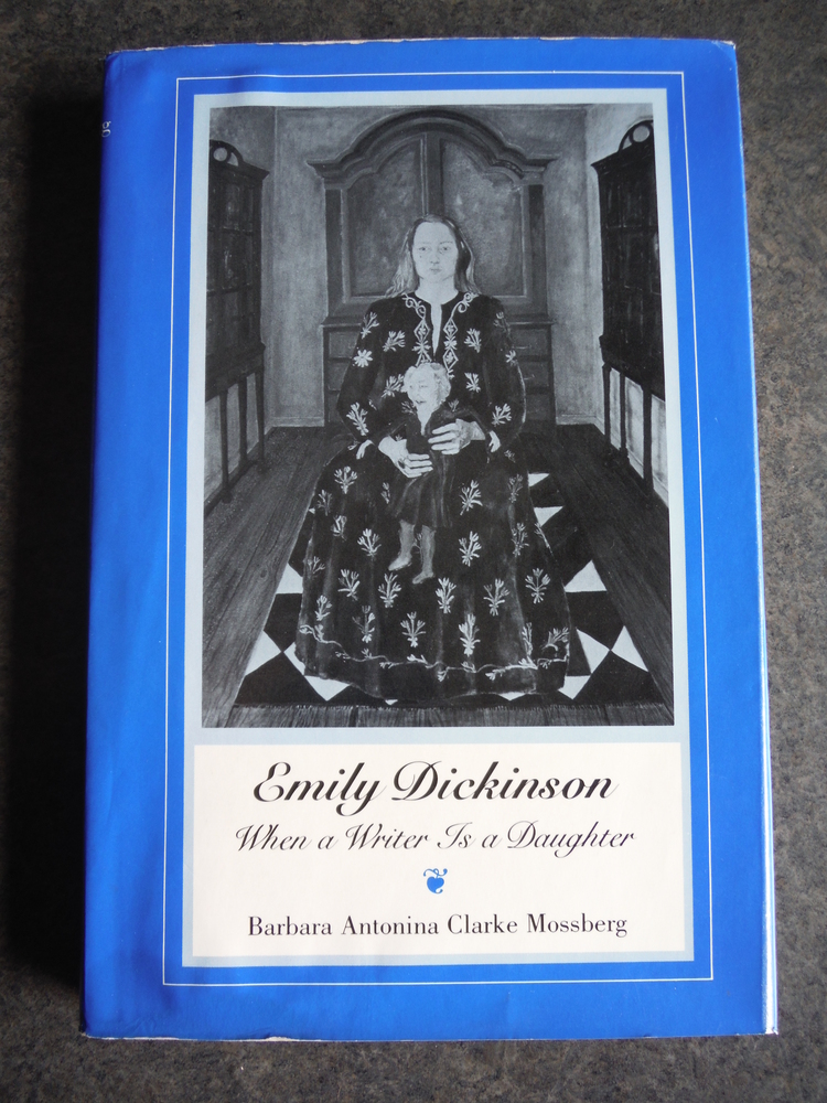 Image 0 of Emily Dickinson: When a Writer Is a Daughter
