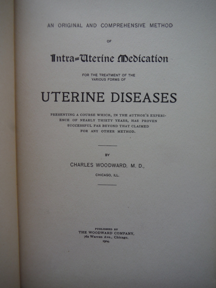 Image 1 of An Original and Comprehensive Method of Intra-Uterine Medication for the Treatme