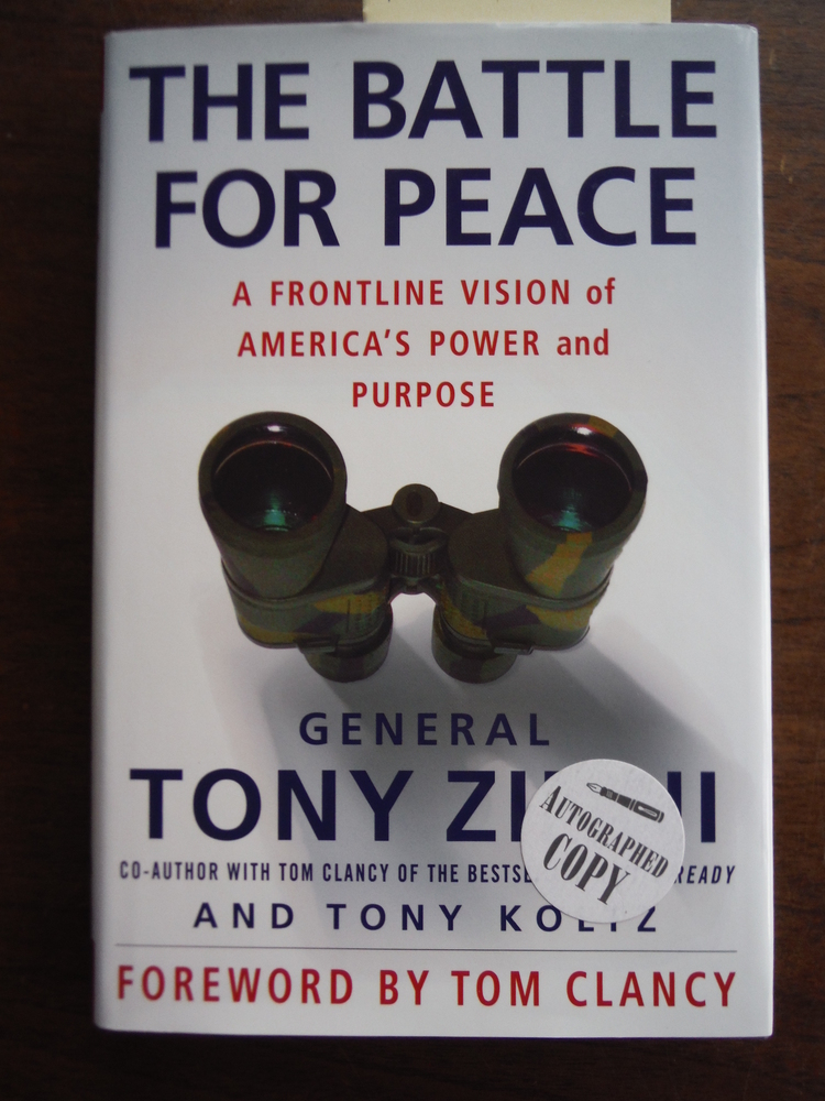 Image 0 of Signed: The Battle for Peace: A Frontline Vision of America's Power and Purpose