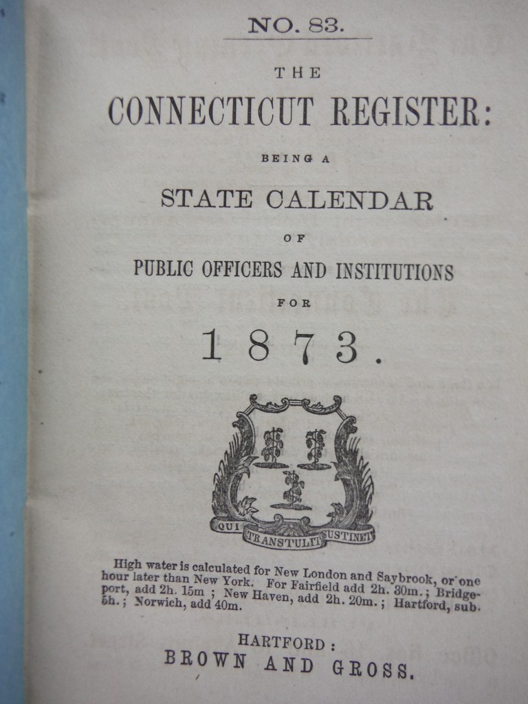 Image 1 of The Connecticut Register: being a State Calendar of Public Officers and Institut