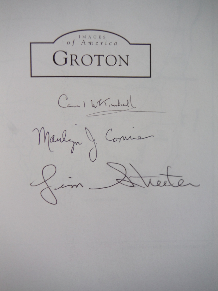Image 1 of Groton  (CT)  (Images of America); signed by Authors