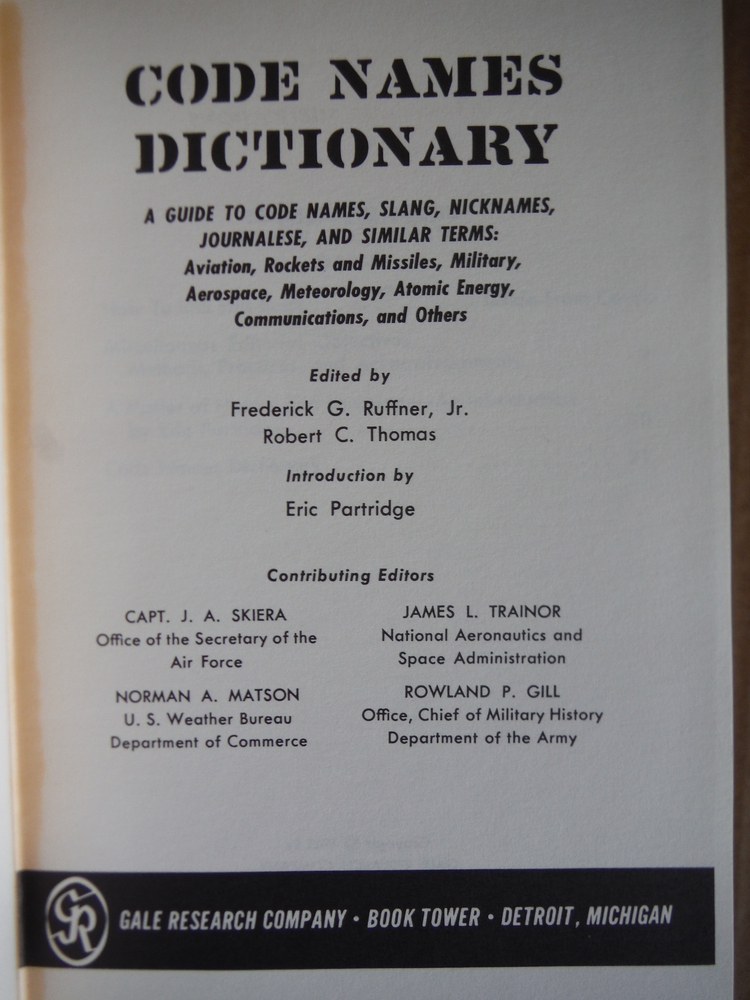 Image 2 of Code Names Dictionary: A Guide to Code Names, Slang, Nicknames, Journalese, and 