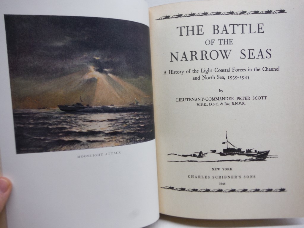 Image 1 of The battle of the narrow seas;: A history of the light Coastal forces in the cha