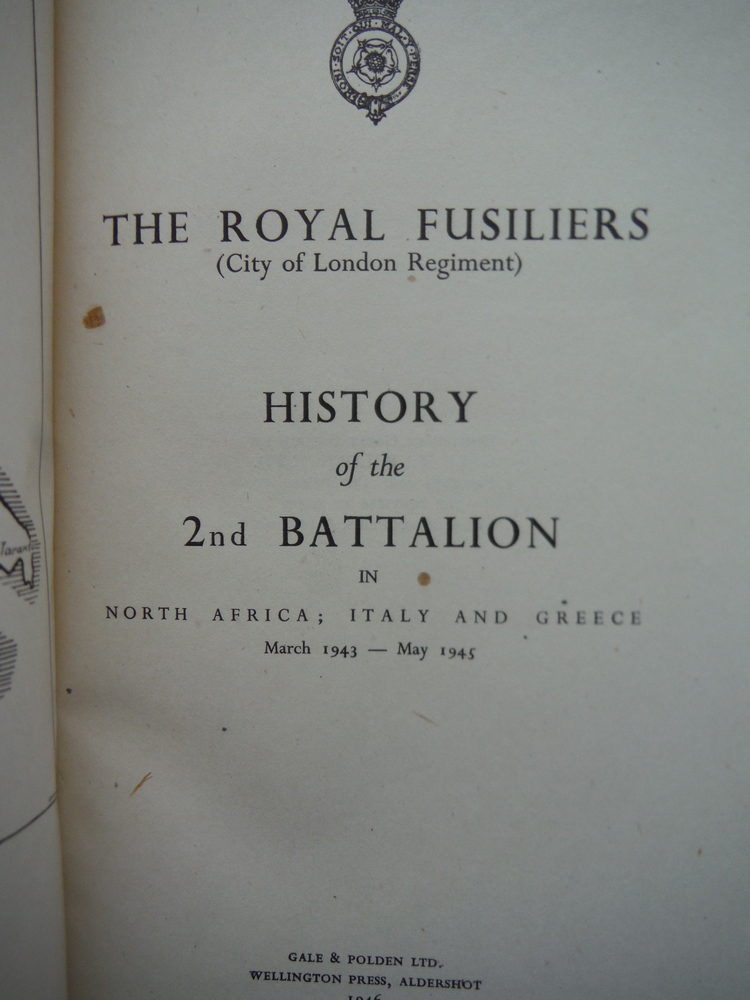 Image 1 of The 2nd Battalion Royal Fusiliers (City of London Regiment) in North Africa, Ita