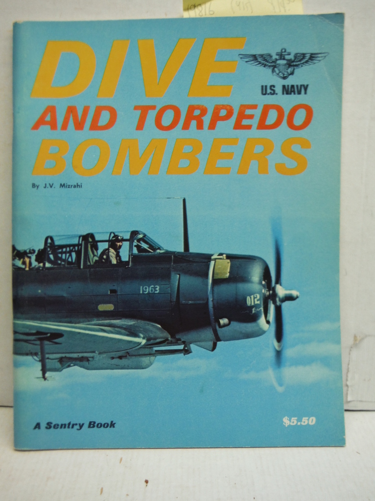 U.S. Navy Dive and Torpedo Bombers