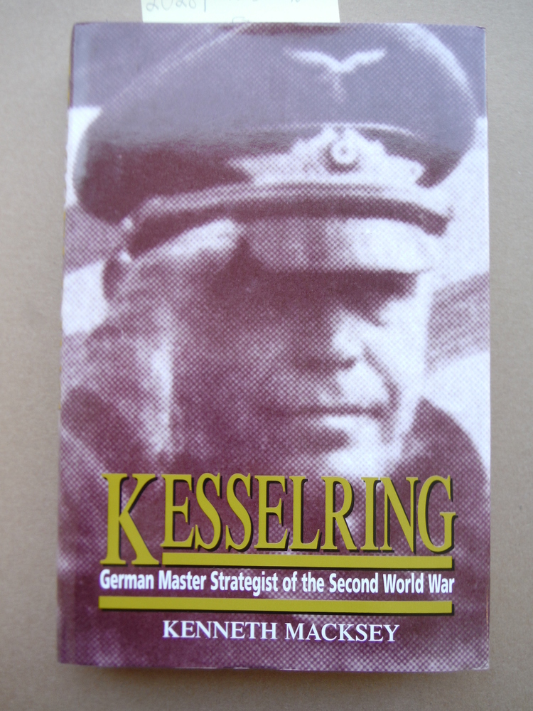 Image 0 of Kesselring: German Master Strategist of the Second World War