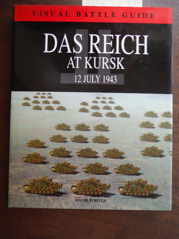 Image 0 of Das Reich Division at Kursk: 12 July 1943 (Visual Battle Guide)