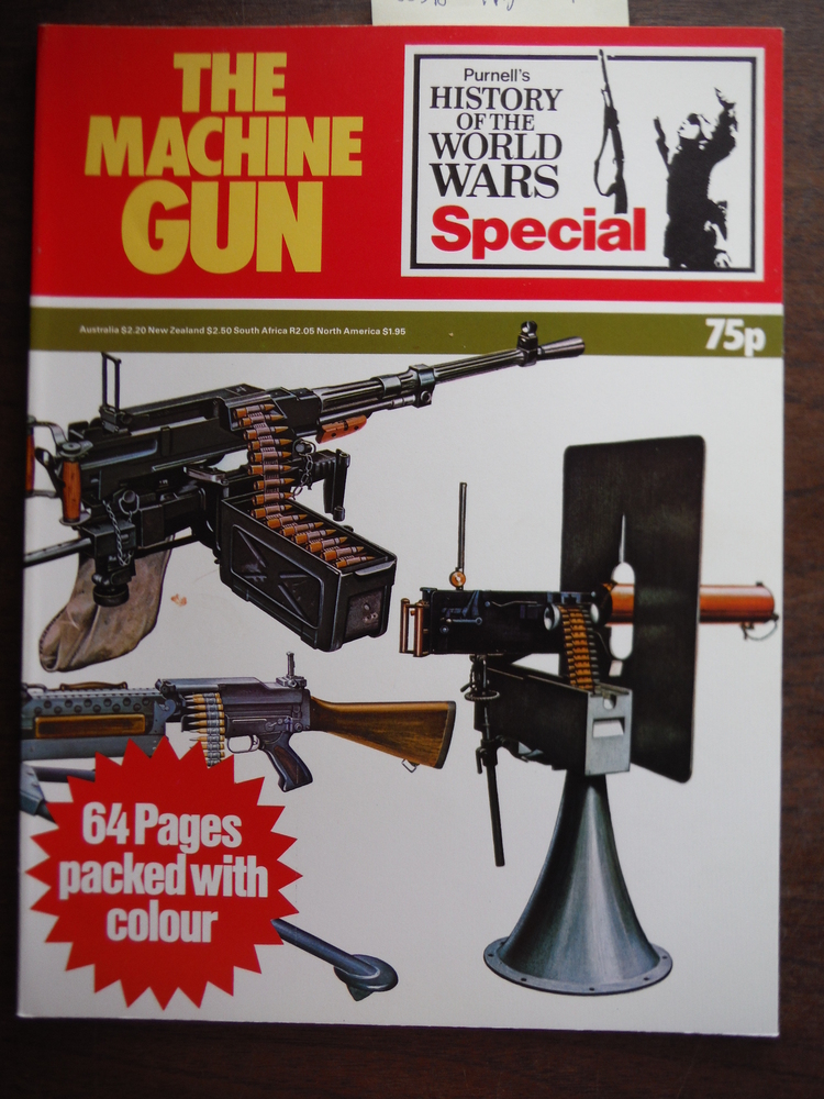 Image 0 of The machine gun (Purnell's history of the World Wars)