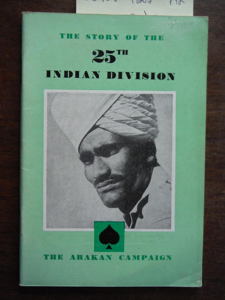 Image 0 of The Story of the 25th Indian Division: The Arakan campaign