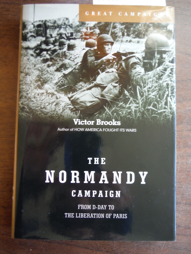 Image 0 of The Normandy Campaign: 6 June-25 August 1944