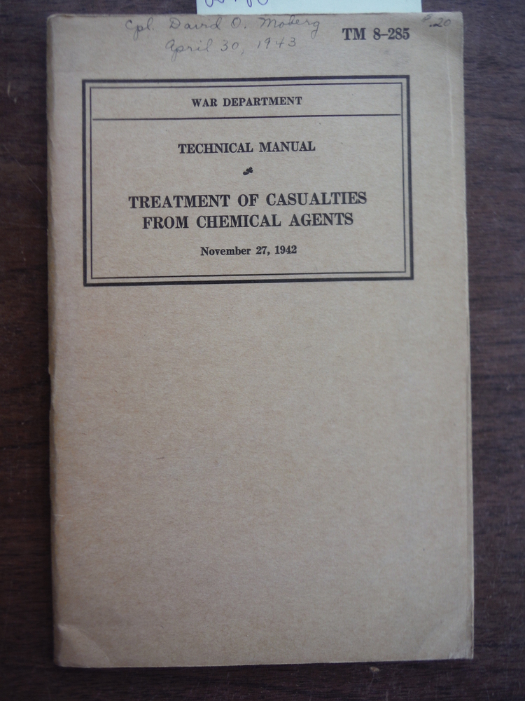 Image 0 of Treatment of Casualties From Chemical Agents (Technical Manual 8-285)