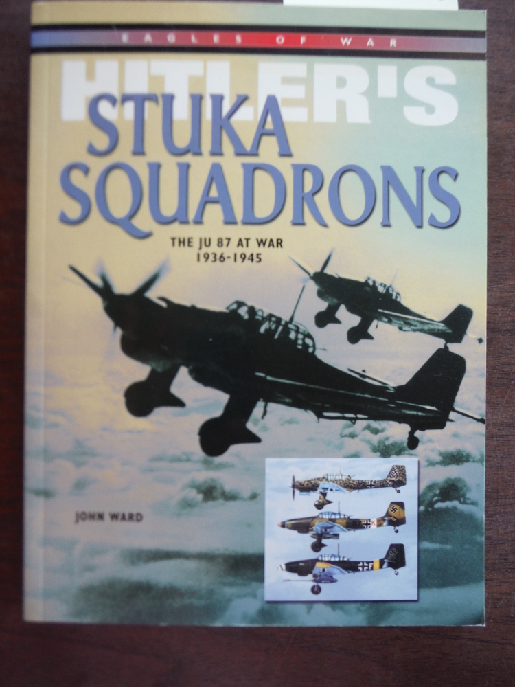 Image 0 of Hitler's Stuka Squadrons (Eagles of War)