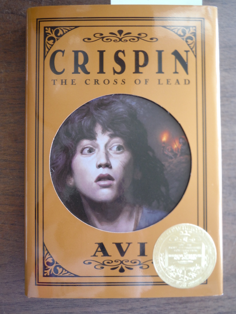 Image 0 of Crispin: The Cross of Lead (2003 John Newbery Medal Winner)