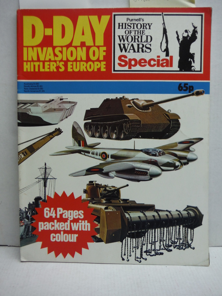 D-day: Invasion of Hitler's Europe (History of the World Wars Special)