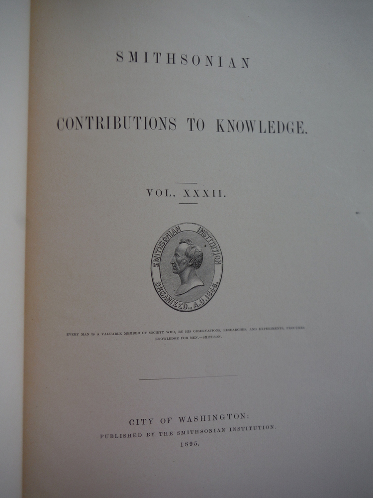 Image 1 of Smithsonian Contributions to Knowledge, Vol. XXXII