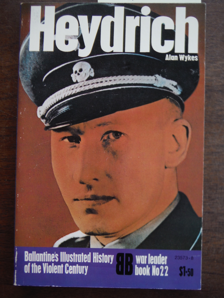 Image 0 of Heydrich (Ballantine's illustrated history of the violent century. War leader bo