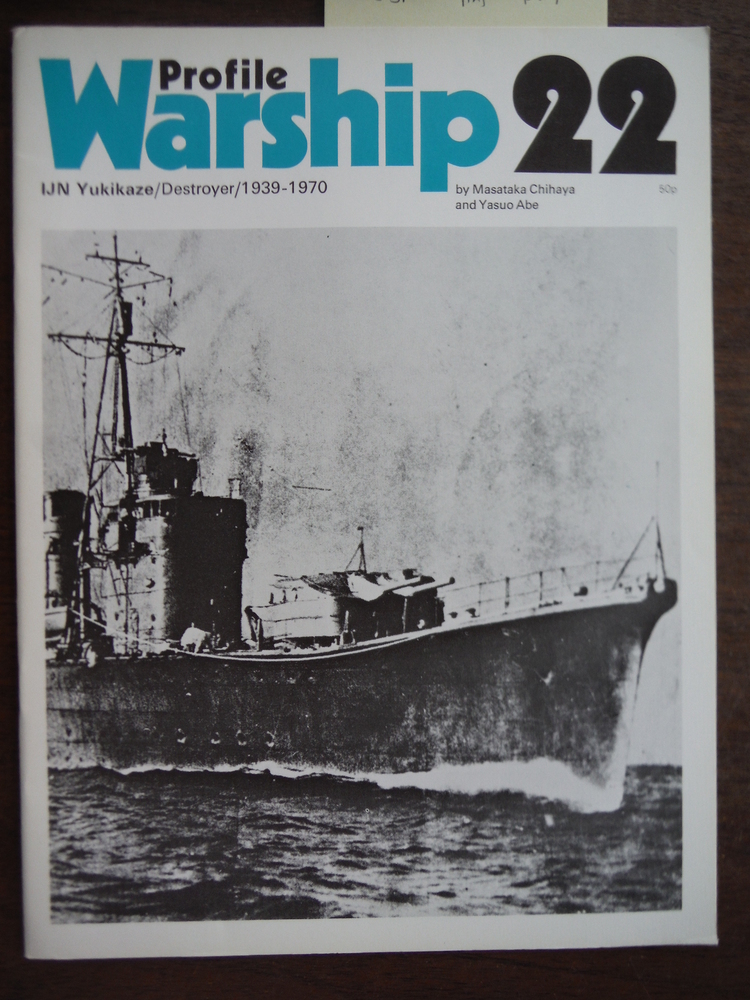 Image 0 of Warship Profile 22: IJN Yukikaze, Japanese Navy Destroyer 1939-1970