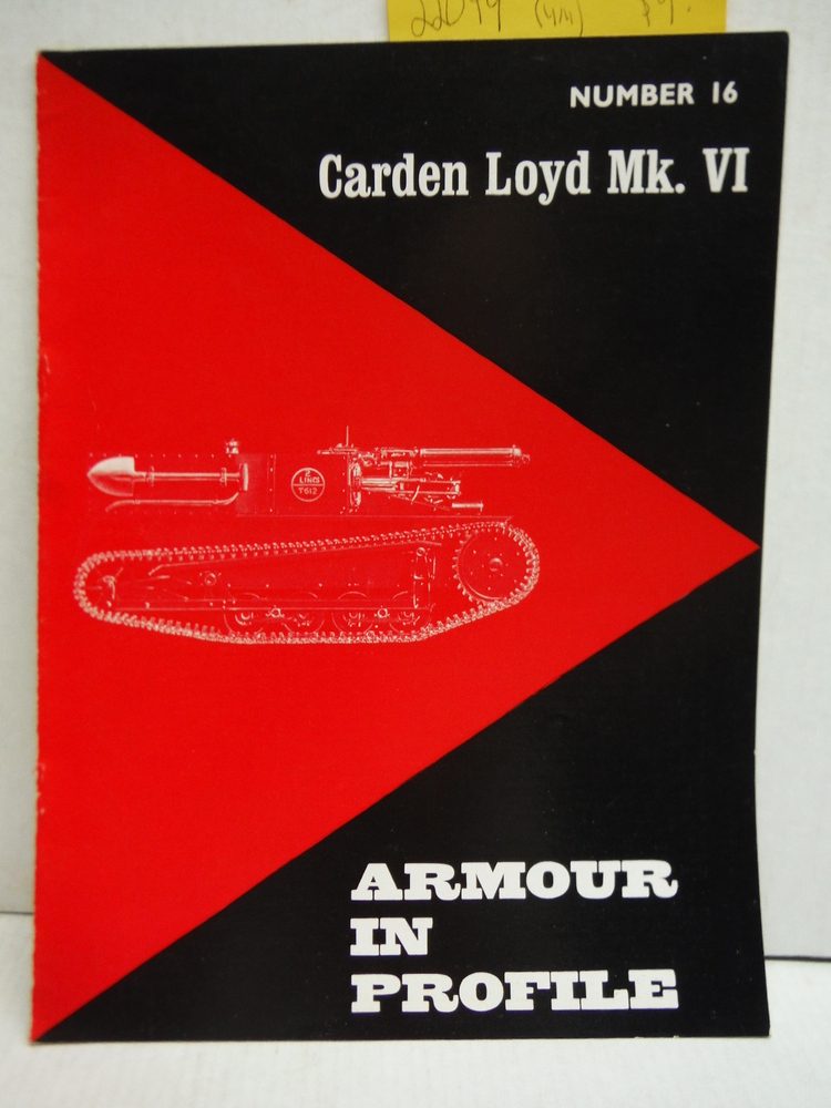Armour in Profile No. 16: Carden Loyd Mk VI