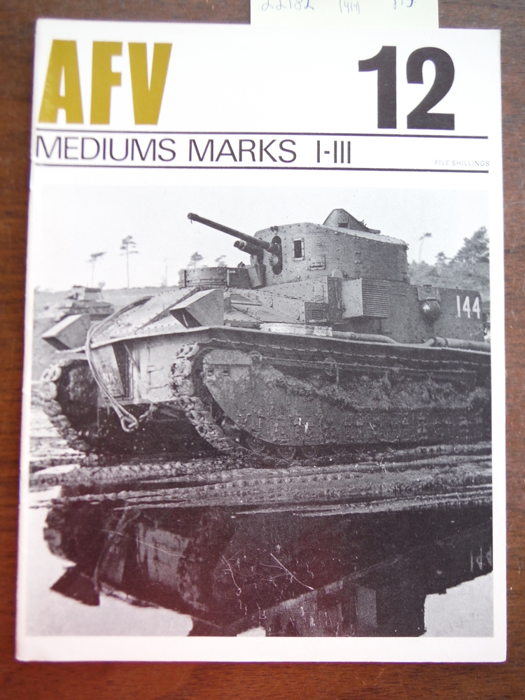 Image 0 of AFV Weapons Profile No. 12: Medium Marks I-III (British Tanks)