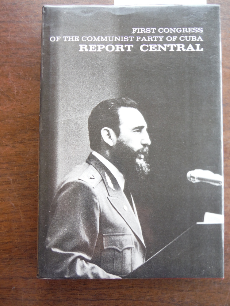 Image 0 of First Congress of the Communist Party of Cuba: Report Central