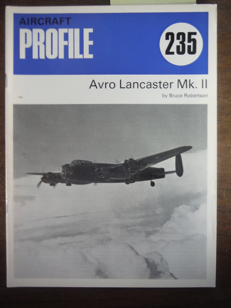 Aircraft Profile No. 235: Avro Lancaster II