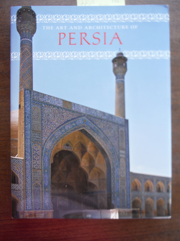 Image 0 of The Art and Architecture of Persia
