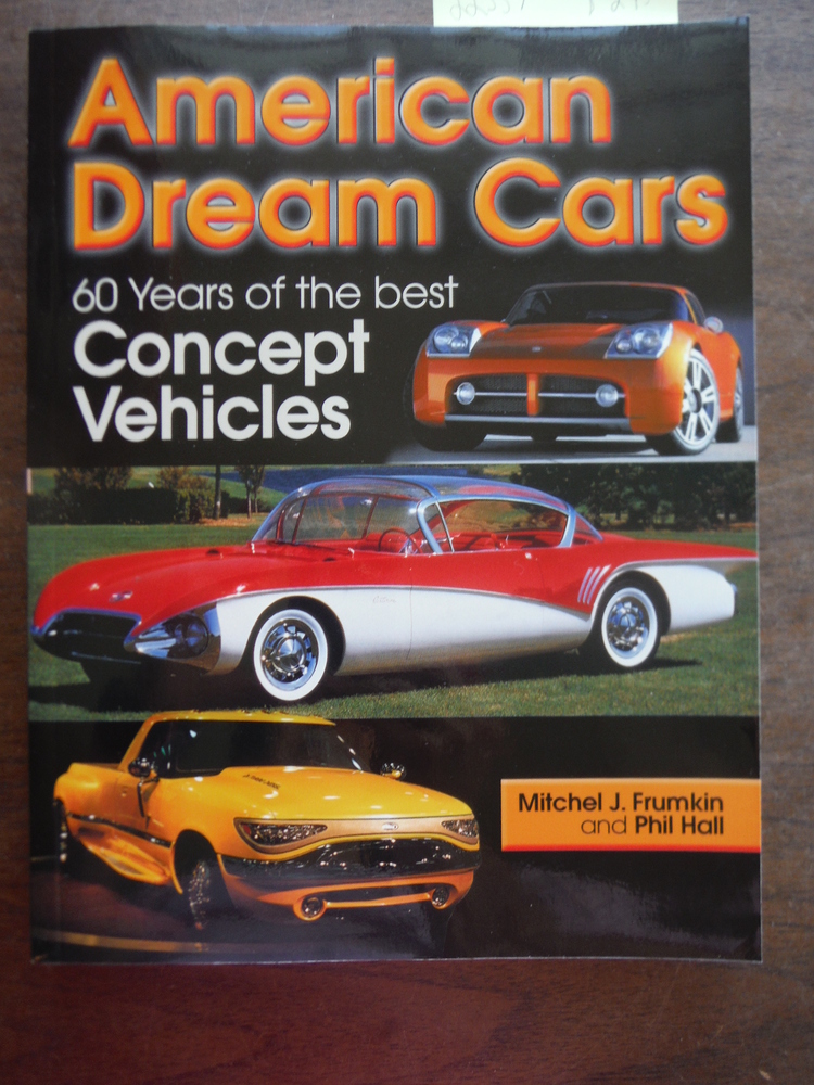 Image 0 of American Dream Cars: 60 Years of the Best Concept Vehicles