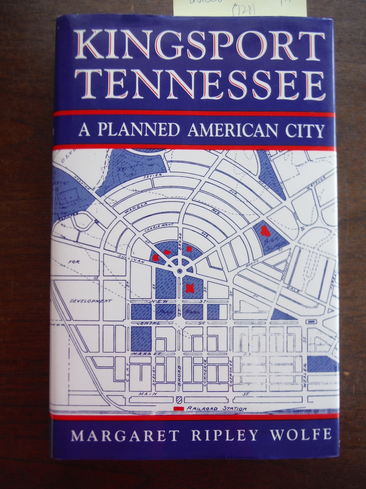 Image 0 of Kingsport, Tennessee: A Planned American City