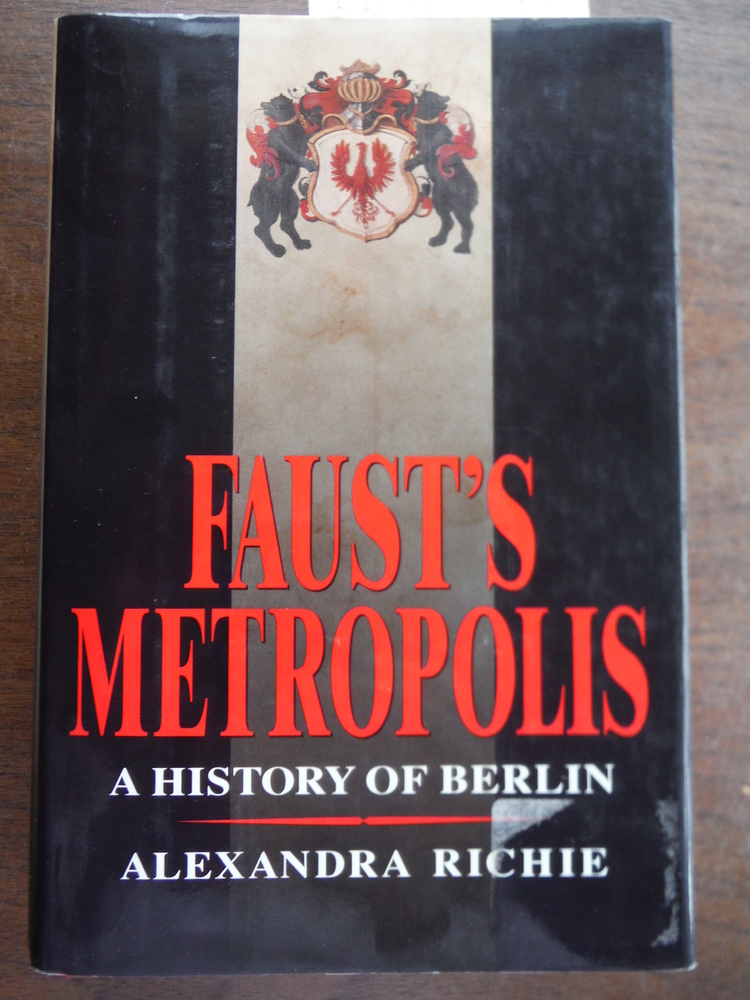 Image 0 of Faust's Metropolis: A History of Berlin