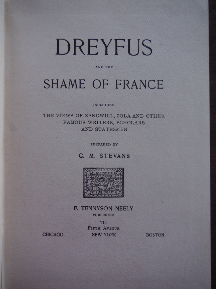 Image 1 of Dreyfus and the Shame of France, Including the Views of Zangwill, Zola, and Othe