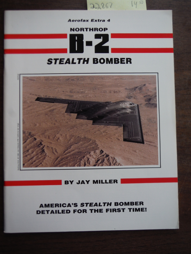 Image 0 of Northrop B-2 Stealth Bomber - Aerofax Extra No. 4