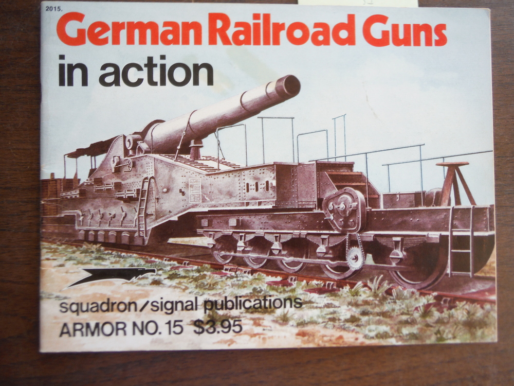 Image 0 of German Railroad Guns in Action - Armor No. 15