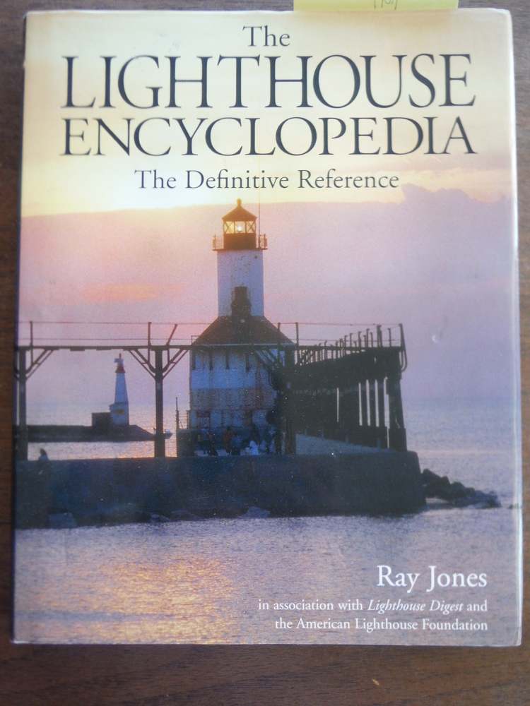 Image 0 of The Lighthouse Encyclopedia: The Definitive Reference (Lighthouse Series)