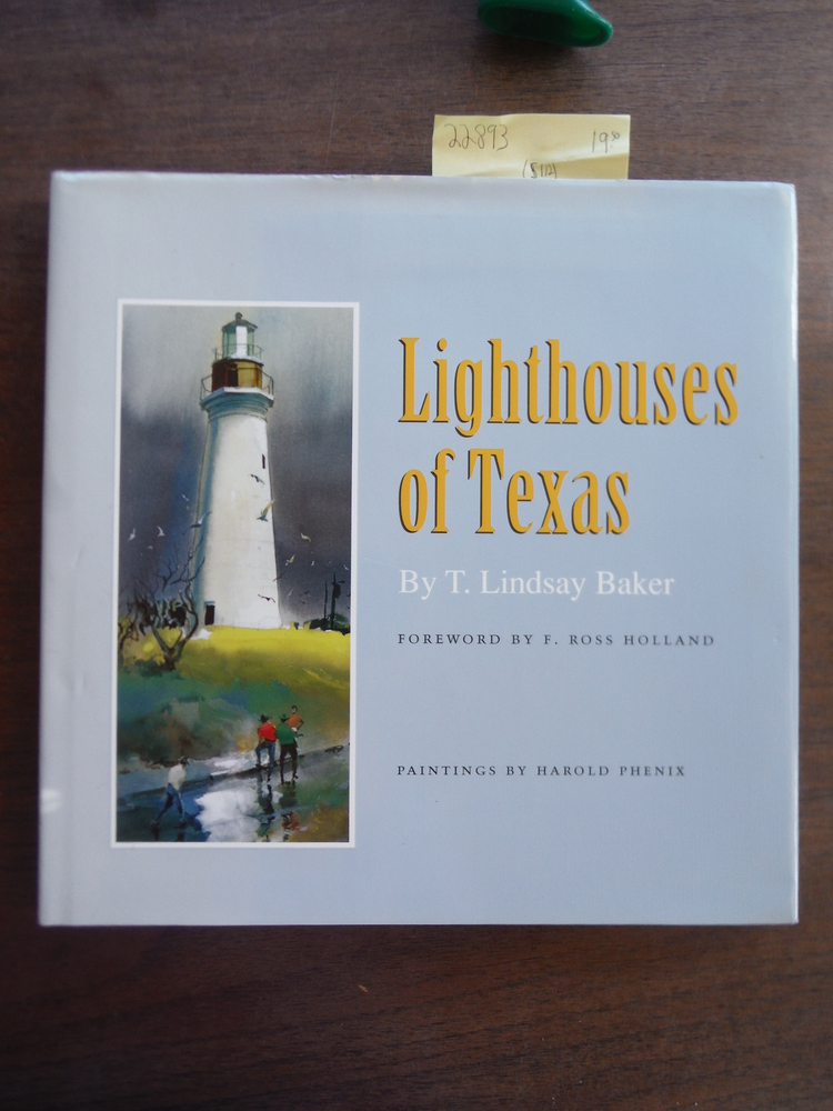 Image 0 of Lighthouses of Texas (Gulf Coast Books, sponsored by Texas A&M University-Corpus