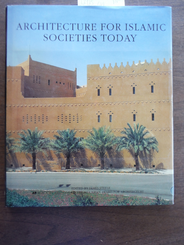 Image 0 of Architecture for Islamic Societies Today (Arabic Edition)
