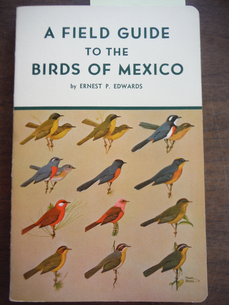 Image 0 of A Field Guide to the Birds of Mexico