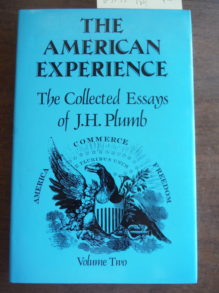 Image 0 of The American Experience: The Collected Essays of J.H. Plumb