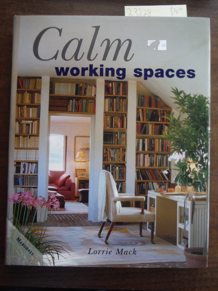 Calm Working Spaces