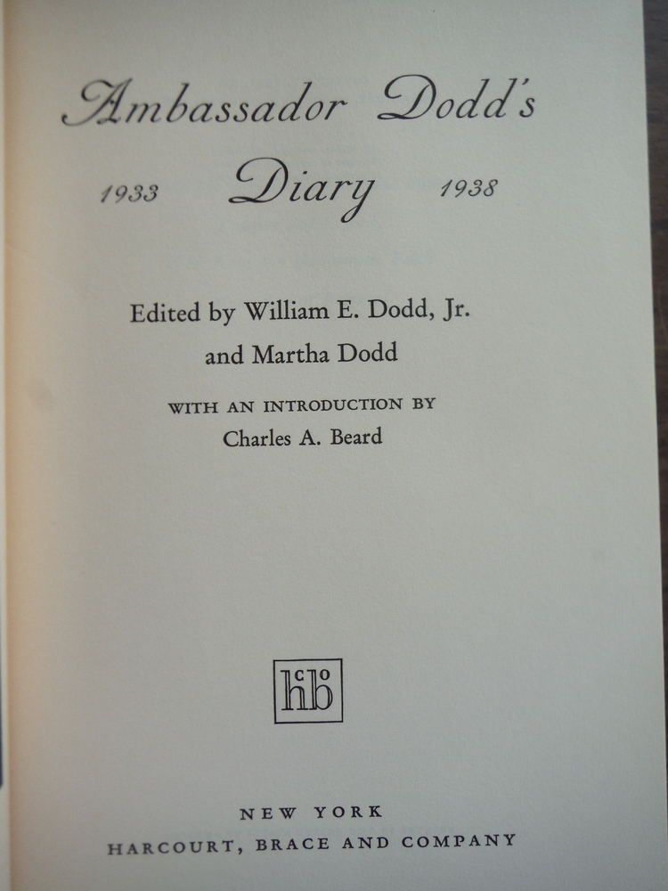 Image 1 of Ambassador Dodd's Diary, 1933-1938