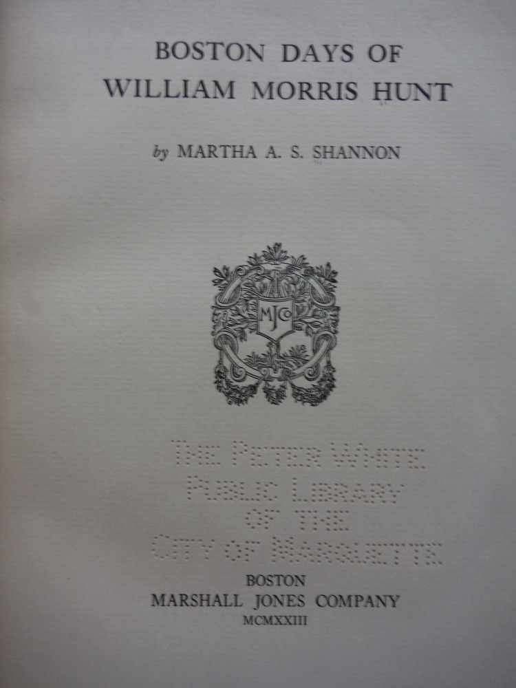 Image 1 of Boston Days of William Morris Hunt,