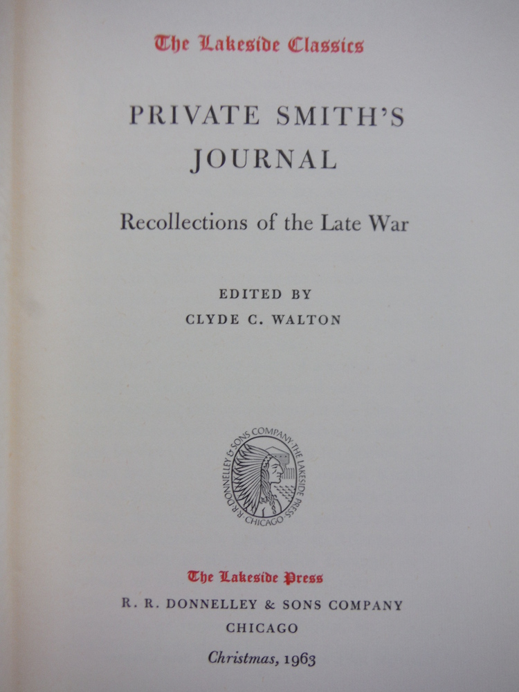 Image 1 of Private Smith's Journal: Recollections of the Late War (The Lakeside Classics)