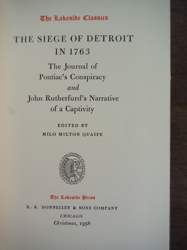 Image 1 of The siege of Detroit in 1763: The Journal of Pontiac's Conspiracy, and John Ruth
