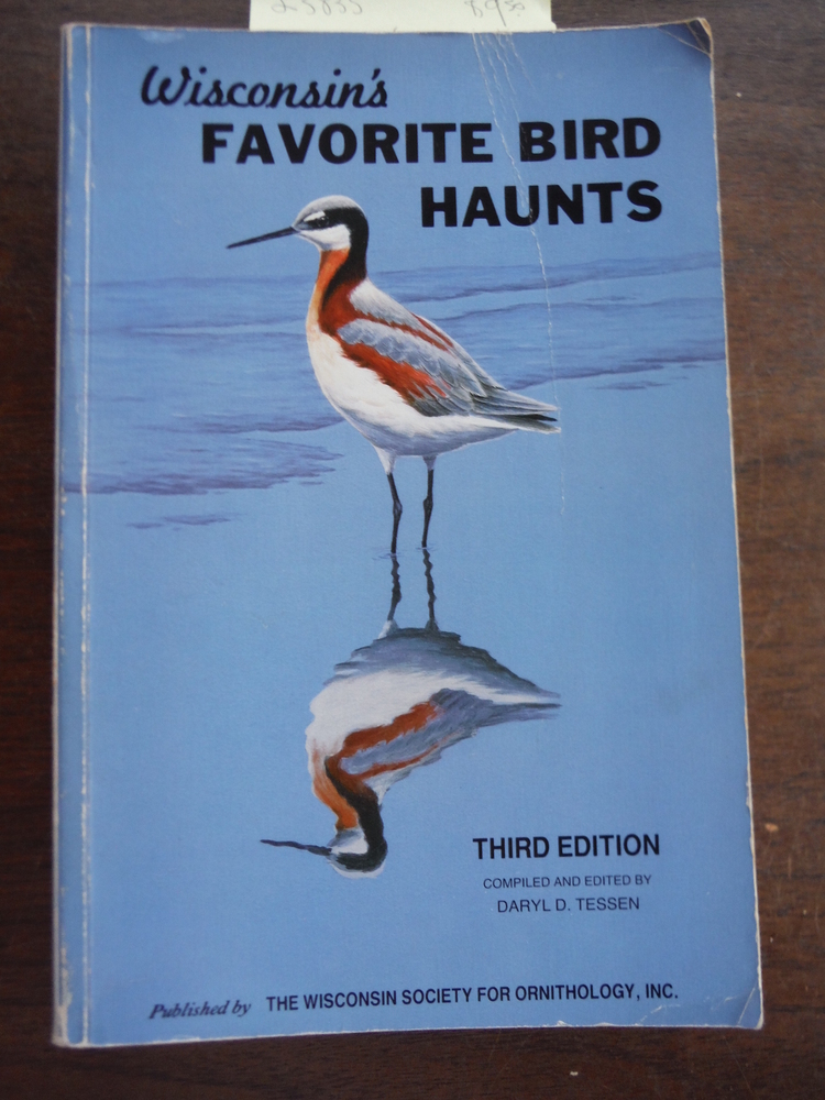 Image 0 of WISCONSIN'S FAVORITE BIRD HAUNTS A guide to 120 of Wisconsin's most favored loca