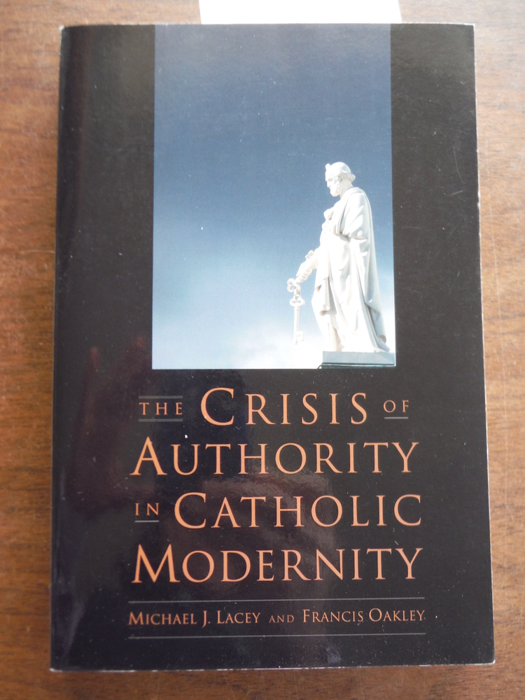 Image 0 of The Crisis of Authority in Catholic Modernity