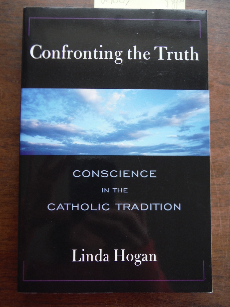 Image 0 of Confronting the Truth: Conscience in the Catholic Tradition