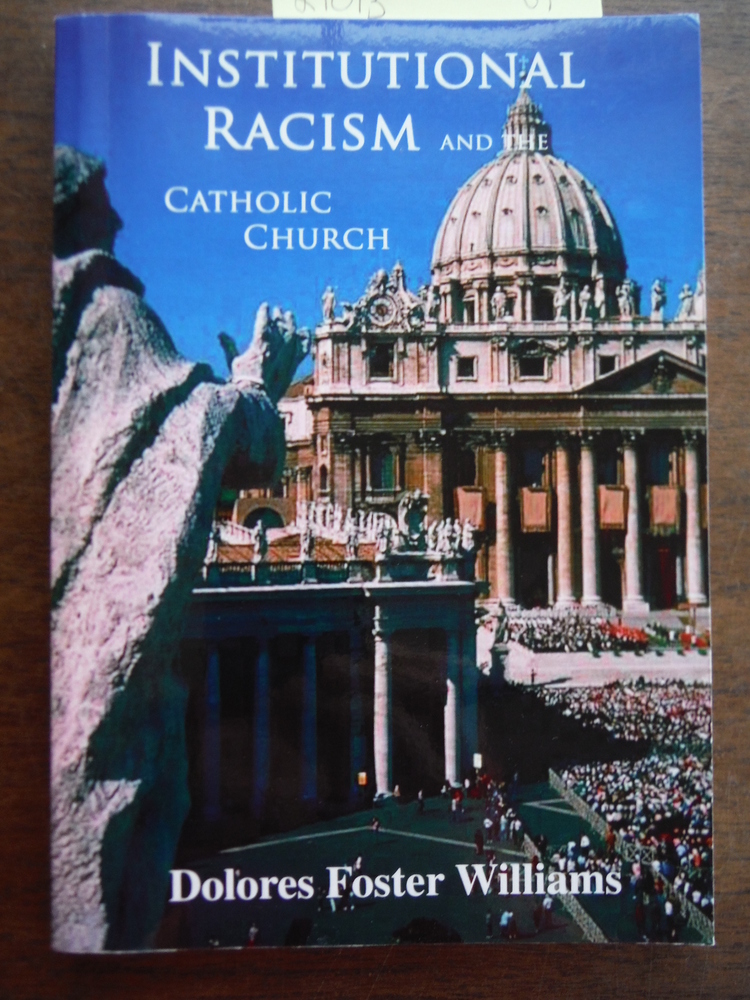 Institutional Racism and the Catholic Church