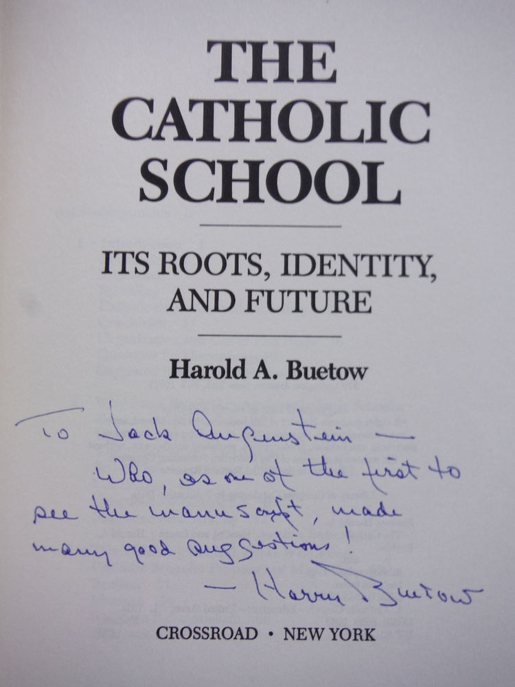 Image 1 of The Catholic School: Its Roots, Identity, and Future