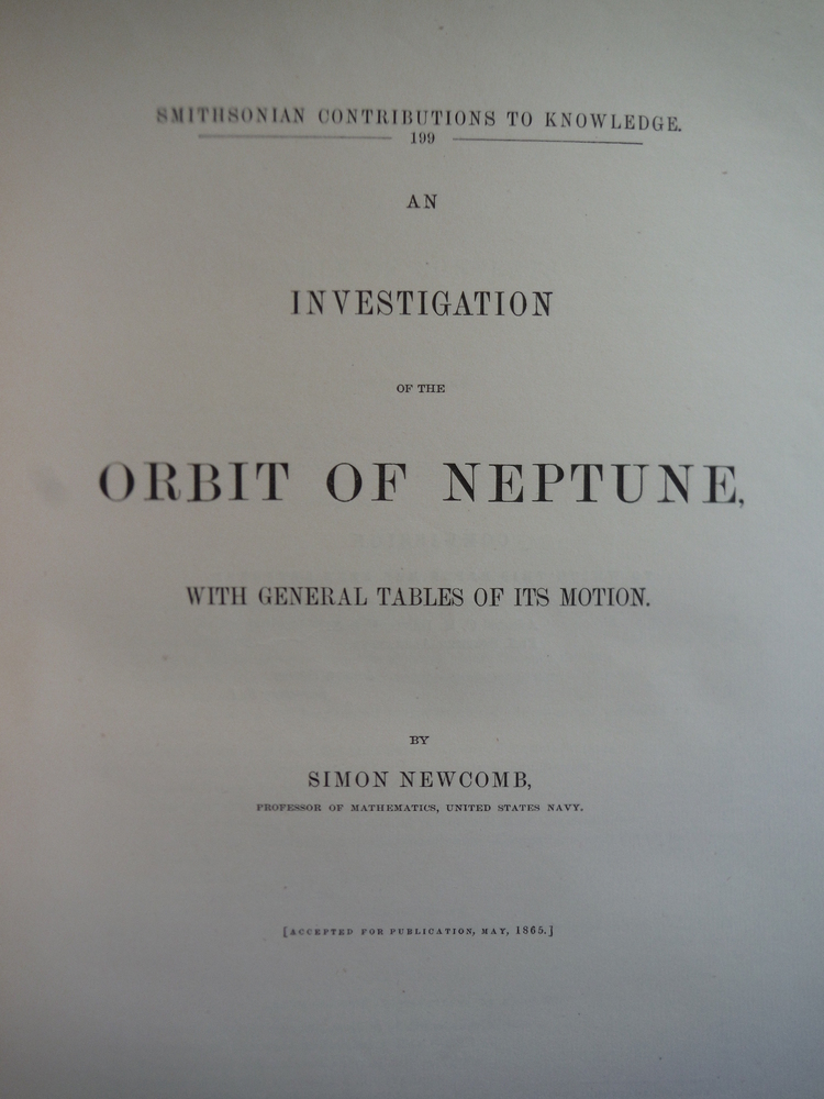 An investigation of the orbit of Neptune,: With general tables of its motion (Sm